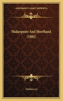 Shakespeare And Shorthand (1884)