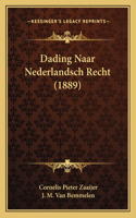 Dading Naar Nederlandsch Recht (1889)
