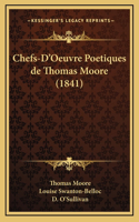 Chefs-D'Oeuvre Poetiques de Thomas Moore (1841)