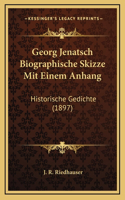 Georg Jenatsch Biographische Skizze Mit Einem Anhang