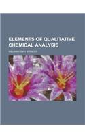 Elements of Qualitative Chemical Analysis