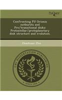Confronting Fu Orionis Outbursts and Pre/Transitional Disks: Protostellar/Protoplanetary Disk Structure and Evolution