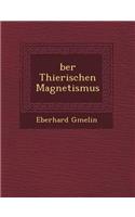 Ber Thierischen Magnetismus