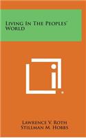 Living in the Peoples' World