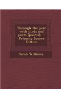 Through the Year with Birds and Poets [Poems];