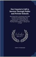 Our Country's Call to Service Through Public and Private Schools