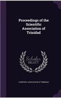 Proceedings of the Scientific Association of Trinidad