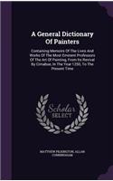 A General Dictionary Of Painters