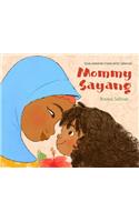 Mommy Sayang