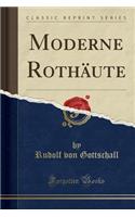 Moderne Rothäute (Classic Reprint)