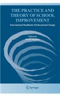 The Practice and Theory of School Improvement
