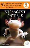 Strangest Animals: (Level 2)(Amer Museum of Nat History Easy Readers)