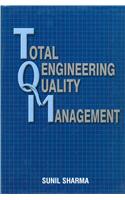 Total Engineering Quality Management