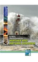 U-X-L Encyclopedia of Weather and Natural Disasters: 5 Volume Set