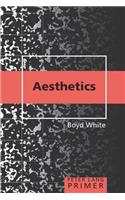 Aesthetics Primer