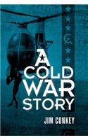 Cold War Story