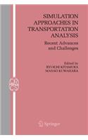 Simulation Approaches in Transportation Analysis