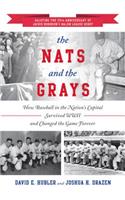 Nats and the Grays