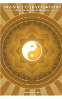 Invisible conversations
