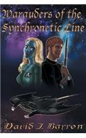 Marauders of the Synchronetic Line