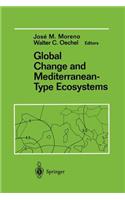 Global Change and Mediterranean-Type Ecosystems