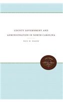 County Government and Administration in North Carolina