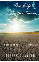 The Life-Sentence