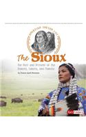 The Sioux: The Past and Present of the Dakota, Lakota, and Nakota(American Indian Life)