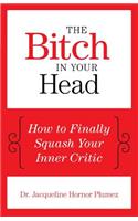 The Bitch in Your Head