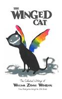 The Winged Cat: The Collected Writing of William Zhang Wharton