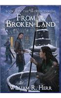 From a Broken Land