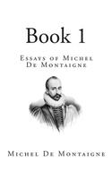 Essays of Michel De Montaigne