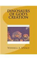 Dinosaurs of God's Creation
