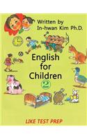 English for Children 2: Basic Level English (ESL/EFL) Text Book(2 English for Children)