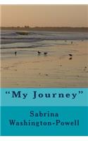 "My Journey"