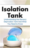 Isolation Tank