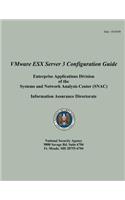 VMware ESX Server 3 Configuration Guide Enterprise Applications Division of the Systems and Network Analysis Center (SNAC)