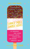 Summer Days and Summer Nights