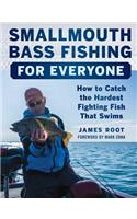 Smallmouth Bass Fishing for Everyone