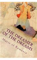 Dreamer of the Dreams