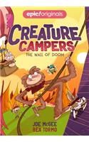 The Wall of Doom (Creature Campers Book 3)