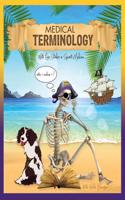 MEDICAL TERMINOLOGY WITH CASE STUDIES IN