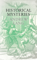 Historical Mysteries