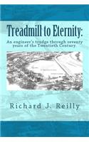 Treadmill To Eternity