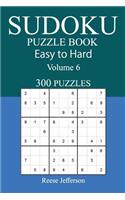 300 Easy to Hard Sudoku Puzzle Book