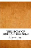 The Story Of Frithiof The Bold