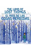 Land of Lost Things / El Pais de Las Cosas Perdidas