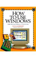 How to Use Windows
