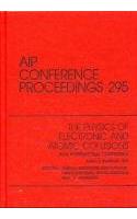 Physics of Electronic and Atomic Collisions: Proceedings of the Eighteenth International Conference Held in Denmark, July 1993