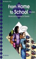 From Home to School, Literacy